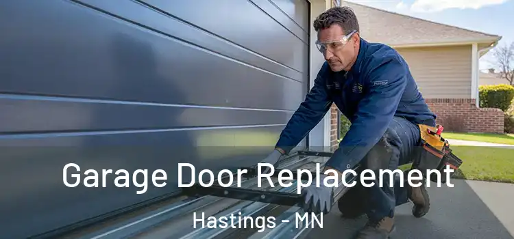  Garage Door Replacement Hastings - MN